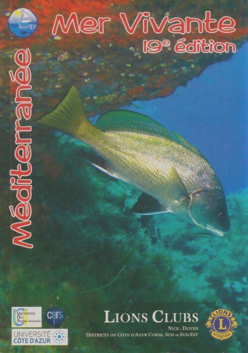 Livrenpoche : Méditerranée mer vivante - Collectif - Livre