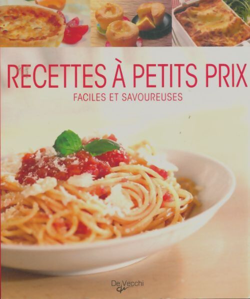 Livrenpoche : Recettes à petits prix faciles et savoureuses - Collectif - Livre