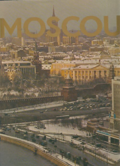Livrenpoche : Moscou - Collectif - Livre