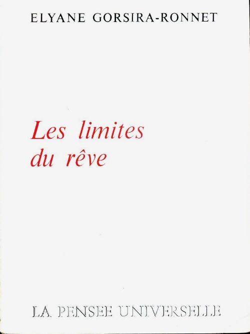 Livrenpoche : Les limites du rêve - Elyane Gorsira-ronnet - Livre