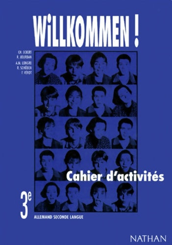 Livrenpoche : Willkommen 3e lv2 cahier d'activités - Collectif - Livre