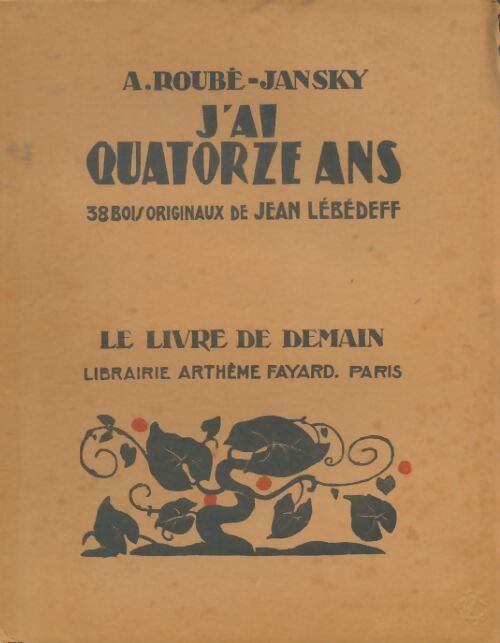 Livrenpoche : J ai quatorze ans - Alexandra Roubé-Jansky - Livre