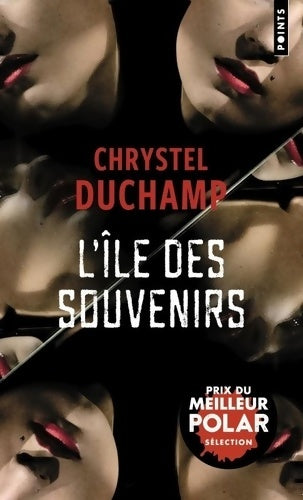 Livrenpoche : L'île des souvenirs - Chrystel Duchamp - Livre