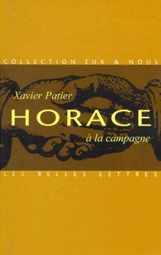 Livrenpoche : Horace à la campagne - Xavier Patier - Livre