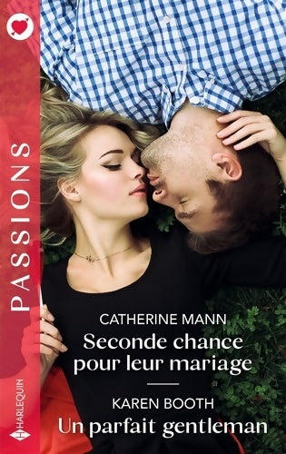 Livrenpoche : Seconde chance pour leur mariage - Un parfait gentleman - Catherine Mann - Livre
