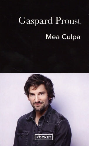 Livrenpoche : Mea Culpa - Gaspard Proust - Livre