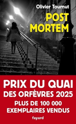 Post mortem : Prix du Quai des Orfèvres 2025 - Olivier Tournut - Livre