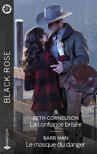 Livrenpoche : La confiance brisée - Le masque du danger - Beth Cornelison - Livre