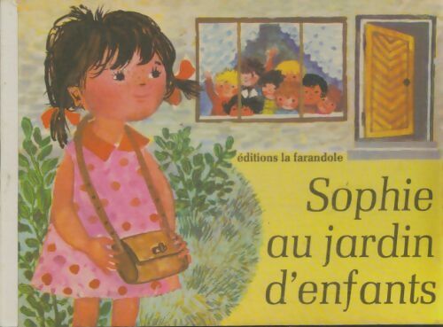 Livrenpoche : Sophie au jardin d'enfants - Dagmar Elsner - Livre