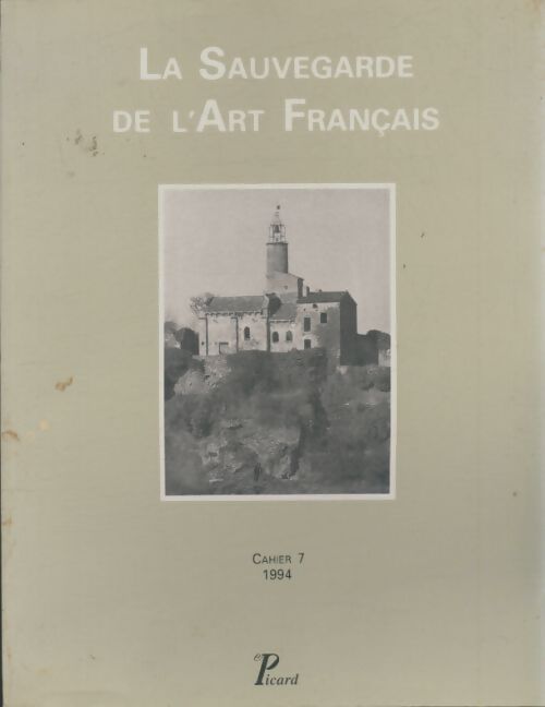 Livrenpoche : Cahiers de la sauvegarde de l'art français cahier 7 - Collectif - Livre