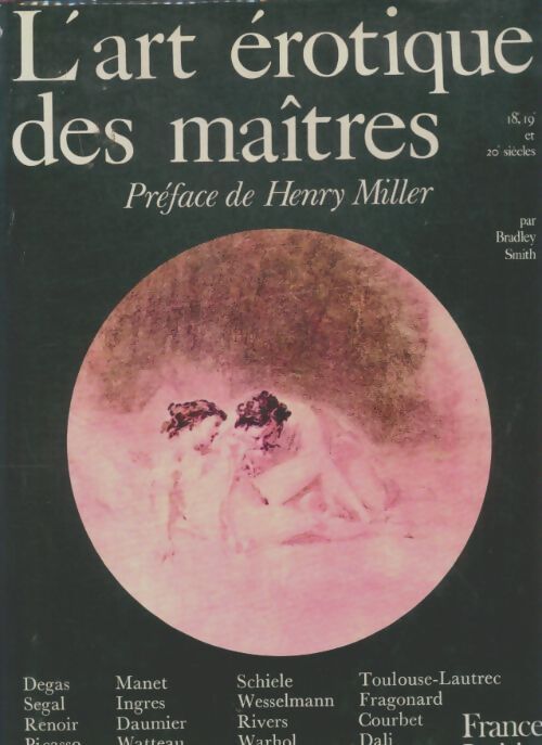 Livrenpoche : L'art érotique des maîtres - Collectif - Livre