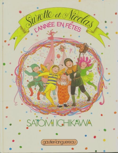 Livrenpoche : Suzette et Nicolas l'année en fêtes - Satomi Ichikawa - Livre