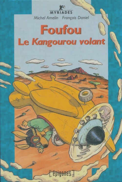 Livrenpoche : Foufou le kangourou volant - Martin Matje - Livre
