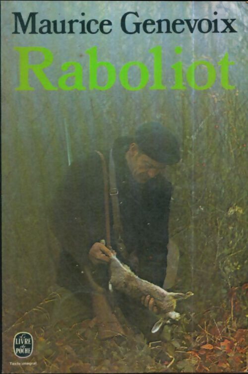 Livrenpoche : Raboliot - Maurice Genevoix - Livre