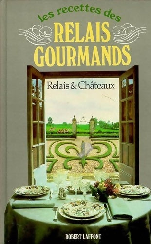 Livrenpoche : Les recettes des relais gourmands - Martine Jolly - Livre