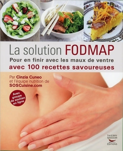 Livrenpoche : La solution Fodmap. Pour en finir avec les maux de ventre - Cinzia Cuneo - Livre