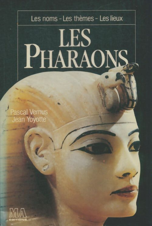 Livrenpoche : Les pharaons - Pascal Vernus - Livre