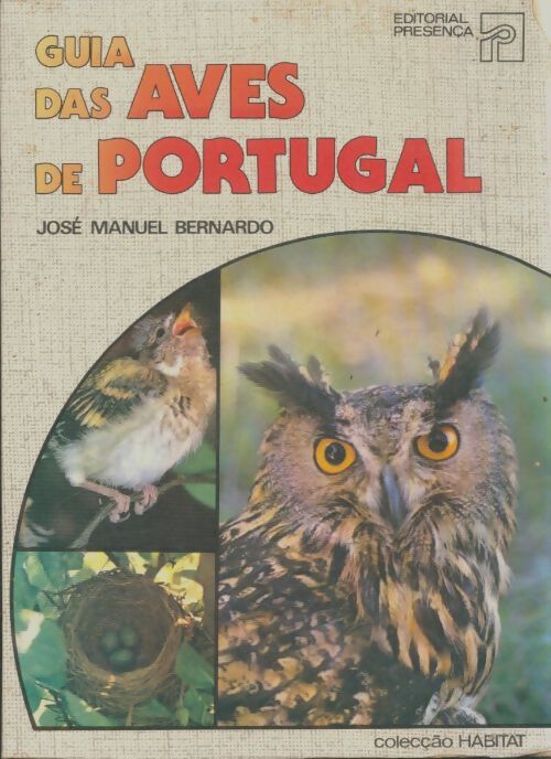 Livrenpoche : Guia das aves de Portugal - José Manuel Bernardo - Livre