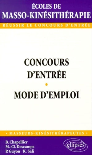 Livrenpoche : Concours d'entrée en école de masso-kinésithérapie - Marie Claude Descamps - Livre