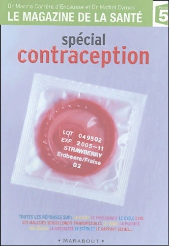 Livrenpoche : Spécial contraception - Marina Carrère d'Encausse - Livre