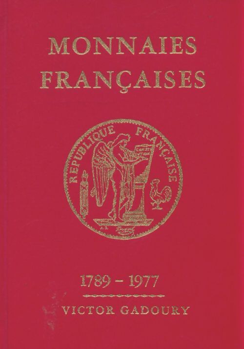 Livrenpoche : Monnaies françaises 1789-1977 - Victor Gadoury - Livre