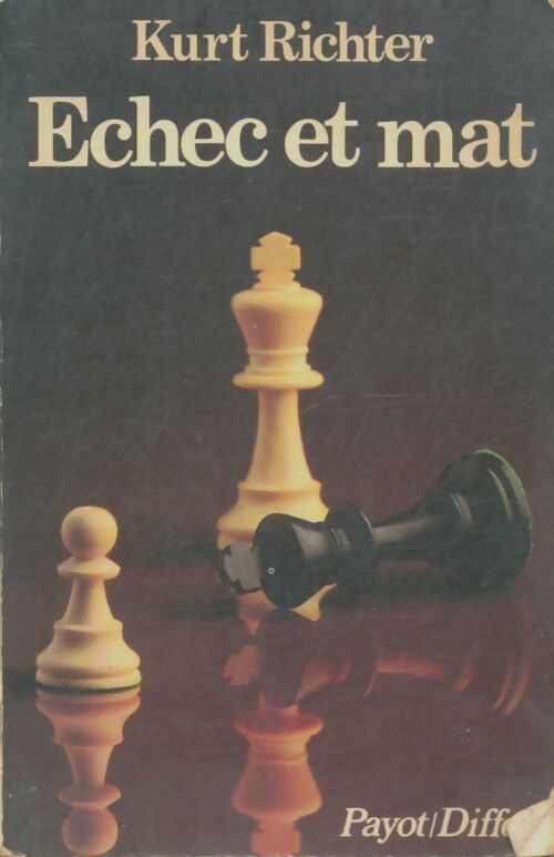 Livrenpoche : Echec et mat - Kurt Richter - Livre