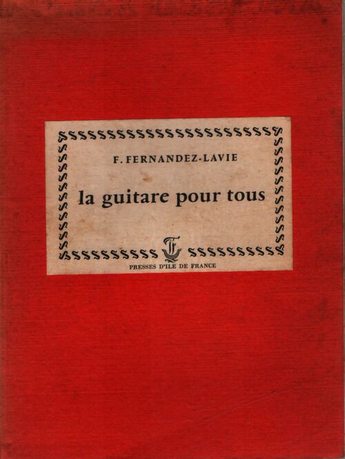 La guitare pour tous - Fernand Fernandez Lavie - Livre