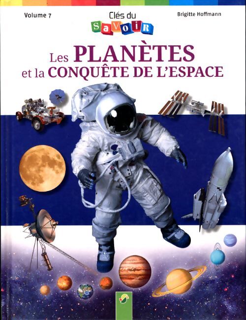 Livrenpoche : Les planètes et la conquête de l'espace - Brigitte Hoffmann - Livre