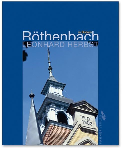 Livrenpoche : Röthenbach in Bildern - Leonhard Herbst - Livre
