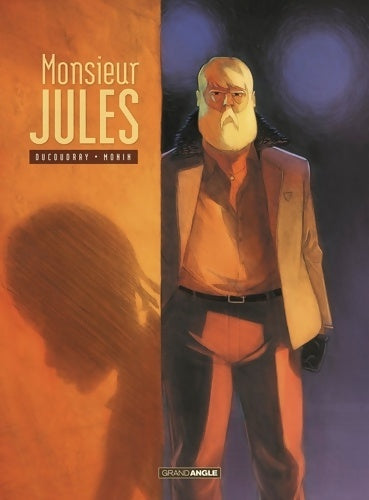 Monsieur Jules - Ducoudray/Monin - Livre