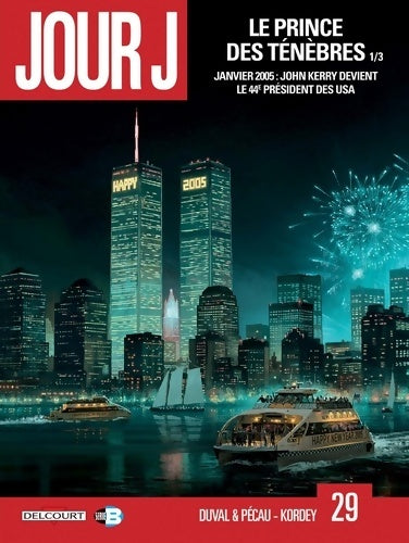 Livrenpoche : Jour J T29 : Le prince des ténèbres 1/3 - Igor Kordey - Livre