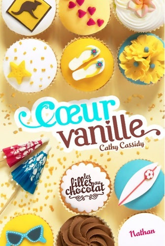 Livrenpoche : Les filles au chocolat Tome V : Coeur sucré - Cathy Cassidy - Livre