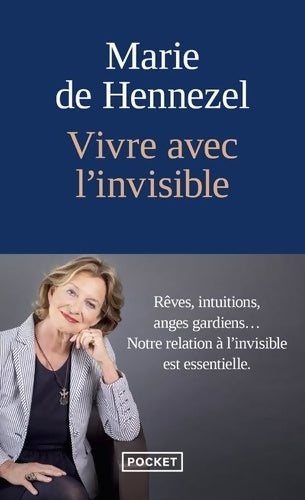 Livrenpoche : Vivre avec l'invisible - Marie De Hennezel - Livre