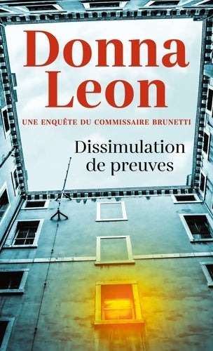 Livrenpoche : Dissimulation de preuves - Donna Leon - Livre