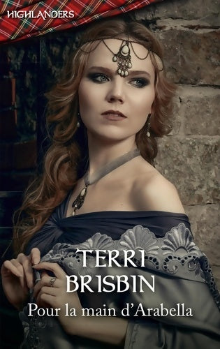 Livrenpoche : Pour la main d'Arabella - Terri Brisbin - Livre