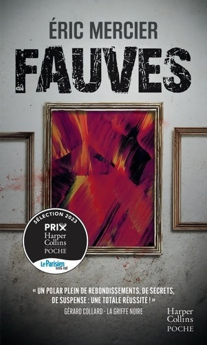 Livrenpoche : Fauves - Eric Mercier - Livre