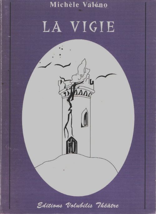 Livrenpoche : La vigie - Michèle Valéno - Livre