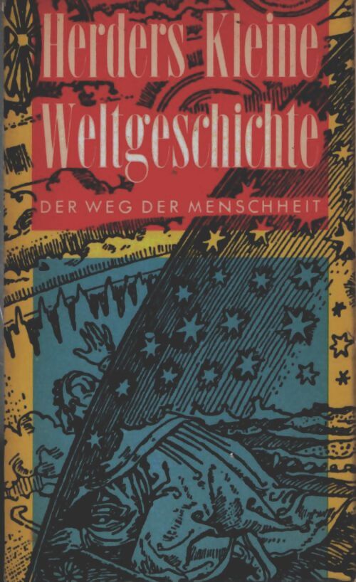 Livrenpoche : Herders kleine weltgeschichte der weg der menschheit - Urban Thomas - Livre