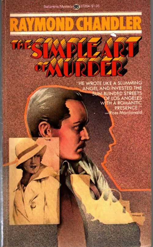 Livrenpoche : The simple art of murder - Raymond Chandler - Livre