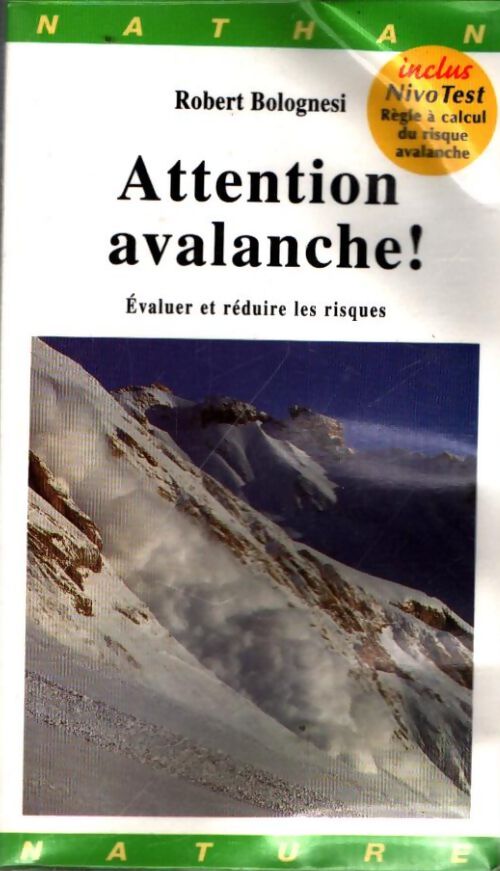 Livrenpoche : Attention avalanche ! - Robert Bolognesi - Livre