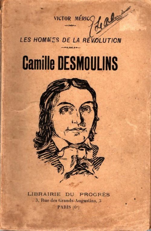 Livrenpoche : Camille Desmoulins - Victor Meric - Livre