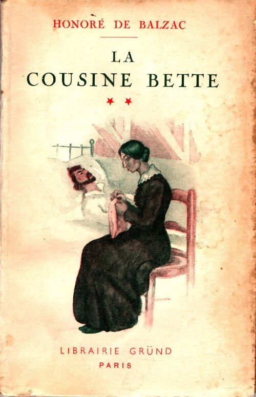 Livrenpoche : La cousine Bette Tome II - Honoré De Balzac - Livre