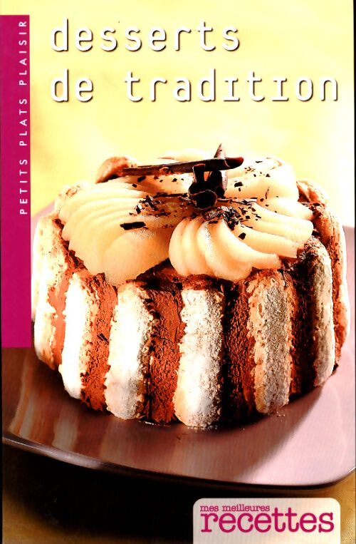 Livrenpoche : Desserts de tradition - Collectif - Livre