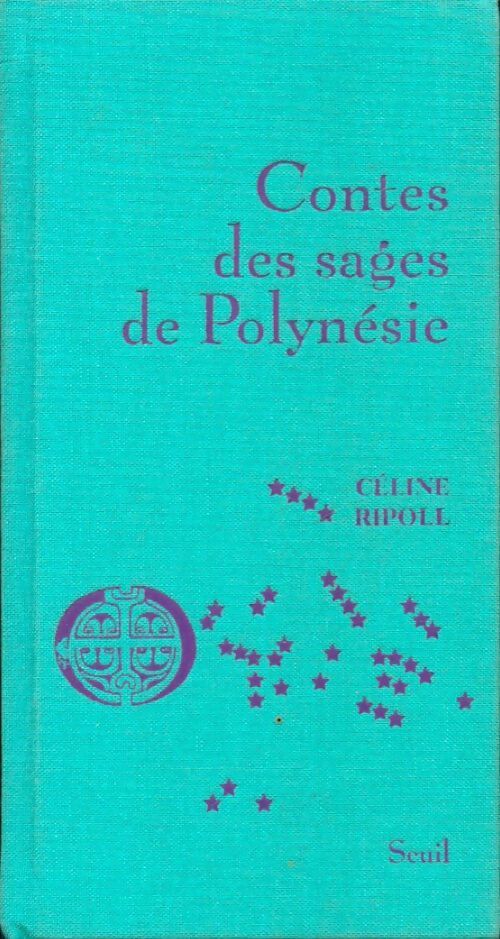 Livrenpoche : Contes des sages de Polynésie - Céline Ripoll - Livre