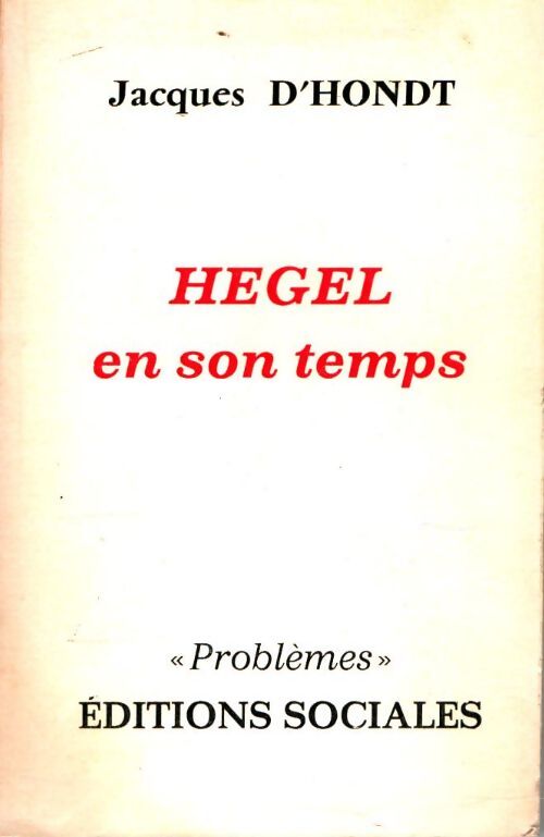 Livrenpoche : Hegel en son temps - Jacques D'Hondt - Livre