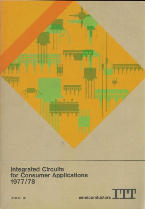 Livrenpoche : Integrated circuits for consumer applcations 1977/78 - Collectif - Livre