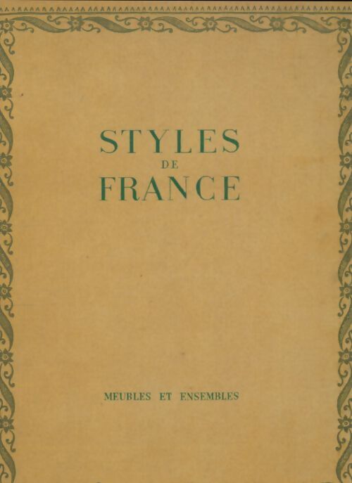 Livrenpoche : Styles de France : Meubles et ensembles - Collectif - Livre