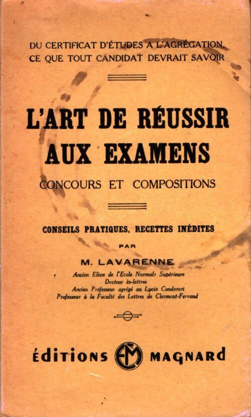 Livrenpoche : L'art de réussir aux examens - M. Lavarenne - Livre