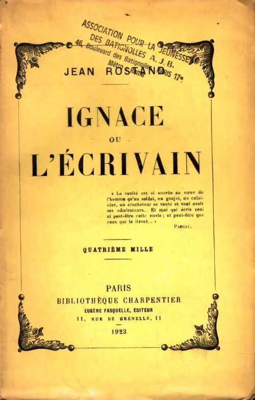 Livrenpoche : Ignace ou l'écrivain - Jean Rostand - Livre