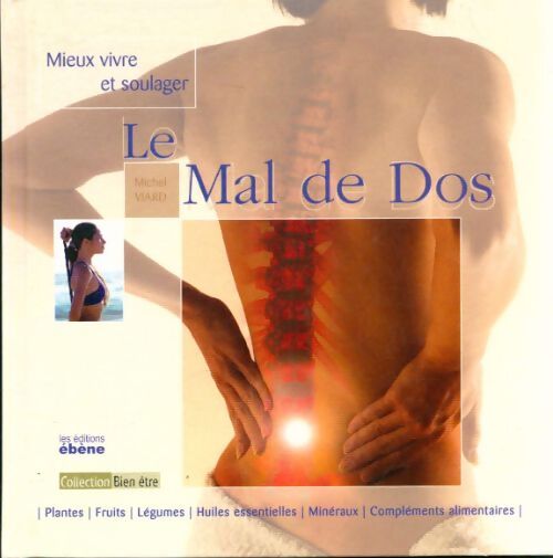 Livrenpoche : Le mal de dos - Michel Viard - Livre
